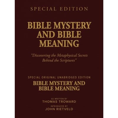 Bible Mystery And Bible Meaning - Thomas Troward