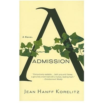 Admission - Jean Hanff Korelitz