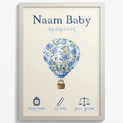Baby / Geboorte poster - Blauw Luchtballon - Met Naam, Geboortedatum, Gewicht, Lengte en Tijd - A2+ Formaat 43,2 x 61 cm - Gepersonaliseerde Baby posters