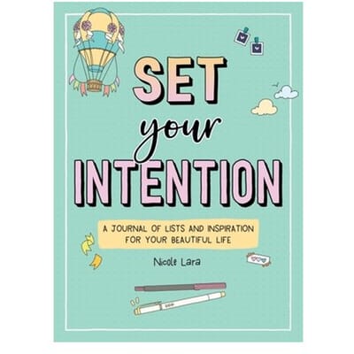 Set Your Intention - Nicole Lara