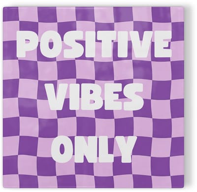 Tegeltje Positive vibes only - paars wit - tegeltje inspiratie - tegeltje met tekst