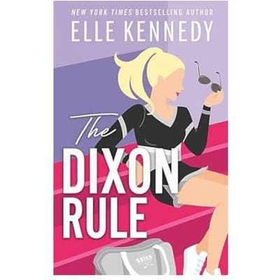 La règle de Dixon par Elle Kennedy Livre de poche 9780349439525