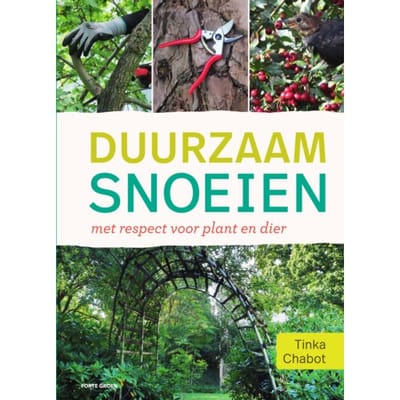 Duurzaam Snoeien - Tinka Chabot