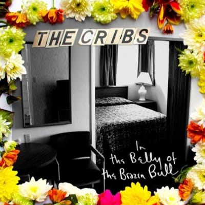 The Cribs - In The Belly Of The Brazen Bull (2 CD) (Limited Deluxe Edition)