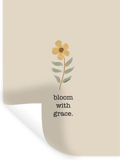 Muurstickers - Sticker Folie - Spreuken - Quotes - Bloom with grace - 30x40 cm - Plakfolie - Muurstickers Kinderkamer - Zelfklevend Behang - Zelfklevend behangpapier - Stickerfolie