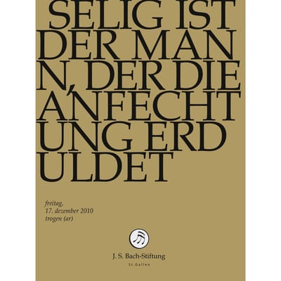Chor & Orchester Der J.S. Bach-Stiftung, Rudolf Lutz - J.S. Bach: Selig Ist Der Mann, Der Die A (DVD)