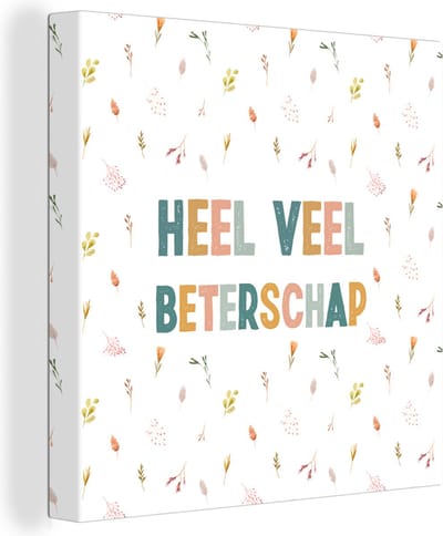 Canvas Schilderij Beterschap - Quotes - Bloem - Pastel - 20x20 cm - Wanddecoratie