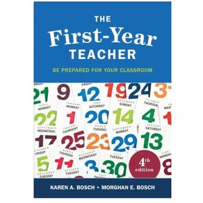 The First-Year Teacher: Be Prepared For Your Classroom - Bosch
