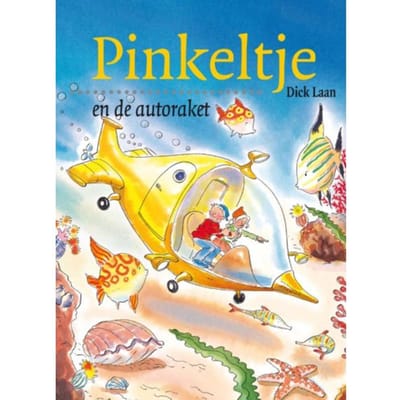 Pinkeltje en de autoraket - Pinkeltje - Dick Laan