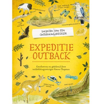 Expeditie Outback - Dagboek Van Een Ontdekkingsreiziger - Simon Chapman