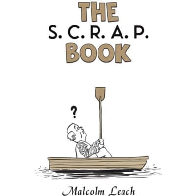 The S. C. R. A. P. Book - Malcolm Leach