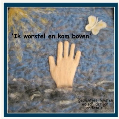 'Ik Worstel En Kom Boven' - Frederique Bakker