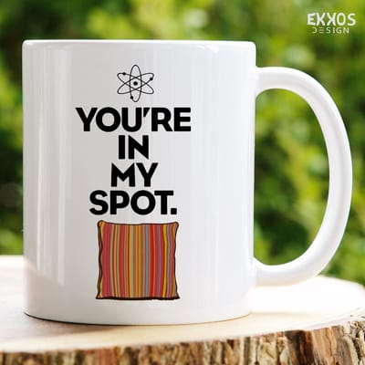 The bigbang theory you are in my spot Mok - Cadeau voor vriendin - Cadeau voor haar - Cadeau voor hem - Valentijn cadeautje voor haar - Grappige cadeau - Thee glaze - Mokken - Cadeau voor man - Cadeau voor vrouw - Valentijn cadeautjes - Koffiekopjes
