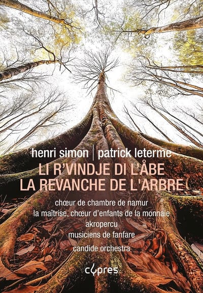 Choeur D'enfants De La Monnaie, Choeur De Chambre De Namur - Leterme: La Revanche De L'arbre (CD)