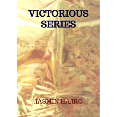 Victorious Series - Jasmin Hajro