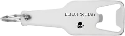 Akyol - but did you die flesopener - Motor - motorrijder - cadeau - verjaardag - 105 x 25mm