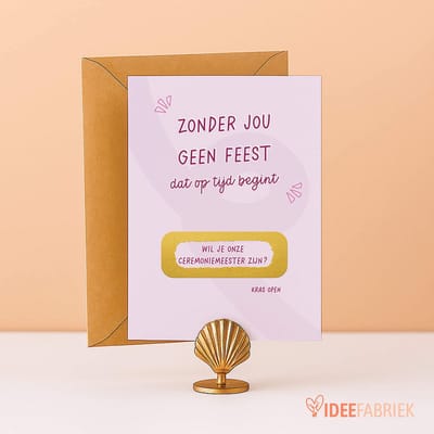 Ideefabriek - Kraskaart Ceremoniemeester Vragen - Ceremoniemeesters vragen huwelijk - Wil je onze ceremoniemeesters zijn? - Zonder jou geen feest - A6 - 2 stuks met enveloppen