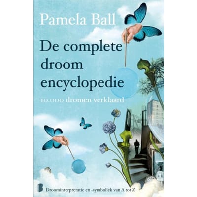 De Complete Droomencyclopedie - Pamela Ball