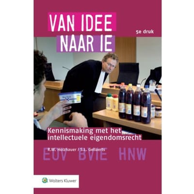 Van Idee Naar Ie - R.W. Holzhauer