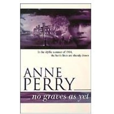 No Graves As Yet - Perry, Anne