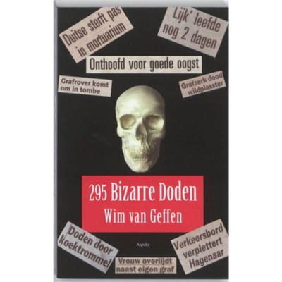 Bizarre Doden - Wim A. van Geffen