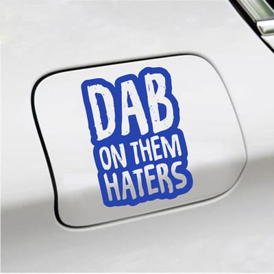 Bumpersticker - Dab On Them Haters - 10 X 14,5 - Blauw