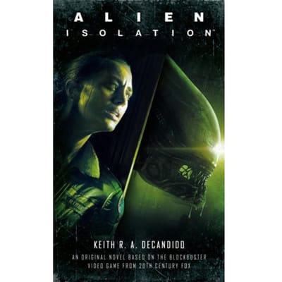 Alien Isolation par Keith R. À. Livre de poche DeCandido 9781789092141