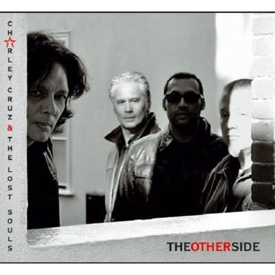 Charley Cruz & The Lost Souls - The Other Side (CD)