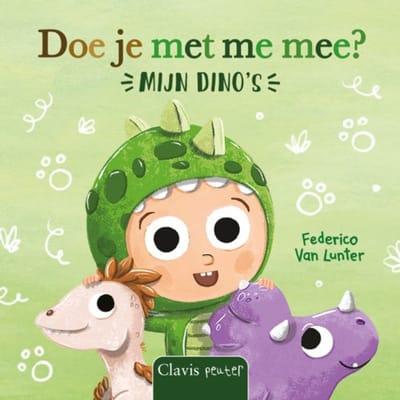 Doe Je Met Me Mee? Mijn Dino's - Beestenboel - Federico Van Lunter