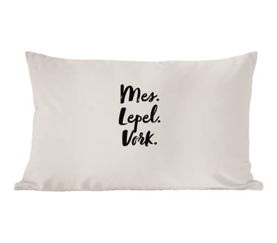 Sierkussens - Kussentjes Woonkamer - 60x40 cm - Mes. lepel. vork. - Quote - Taupe