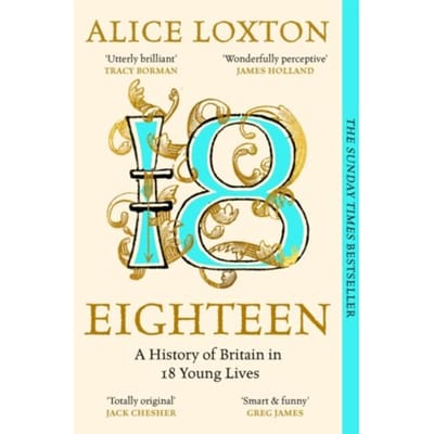 Eighteen - Alice Loxton