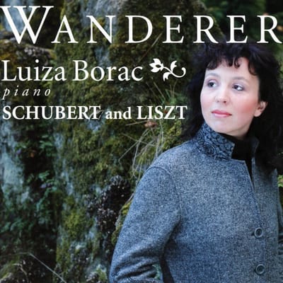 Luiza Borac - Wanderer Piano Works By Liszt And Schubert (CD)