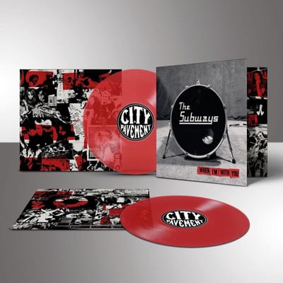 When I'm With You - The Subways