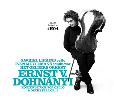 Gavriel Lipkind, Het Gelders Orkest, Ivan Meylemans - Dohnányi: Konzertstuck (CD)