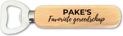 PAKE'S Favoriete Gereedschap - Bieropener - Flesopener - Cadeau man - Vaderdag Cadeau - Vaderdag - Proost Opa - Hout - RVS