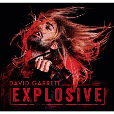 David Garrett - Explosive (CD)
