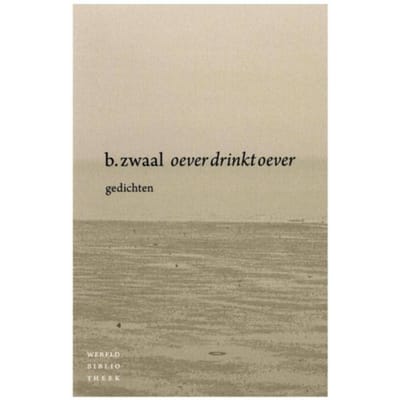 Oever Drinkt Oever - Ben Zwaal