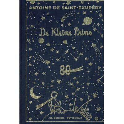De Kleine Prins - A de Saint-Exupéry