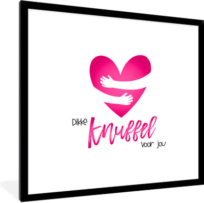 Fotolijst incl. Poster - Sterkte - Quotes - Knuffel - 40x40 cm - Posterlijst