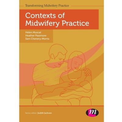 Contexts Of Midwifery Practice - Muscat