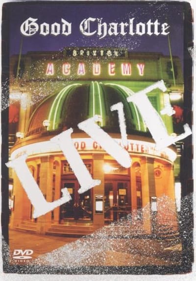 Good Charlotte - Live at Brixton