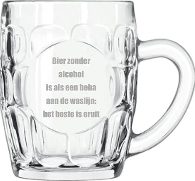 Bierpul gegraveerd - 55cl - Bier zonder alcohol is als een beha aan de waslijn: het beste is eruit