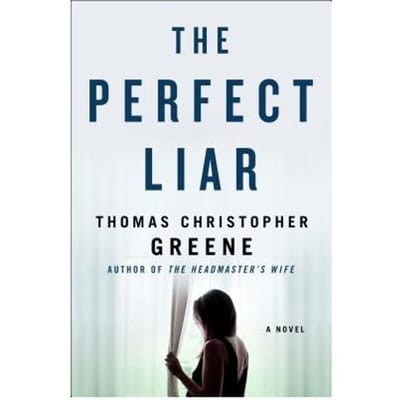 The Perfect Liar - Thomas Christopher Greene