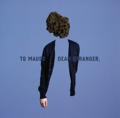 TG Mauss - Dear Stranger (LP)
