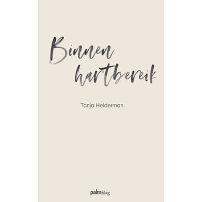 Binnen Hartbereik - Tanja Helderman