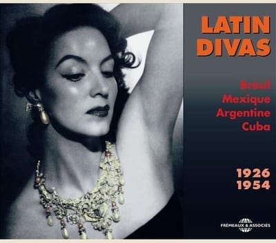 Various Artists - Latin Divas 1926-1954 (Brésil Mexique Argentine Cuba) (2 CD)