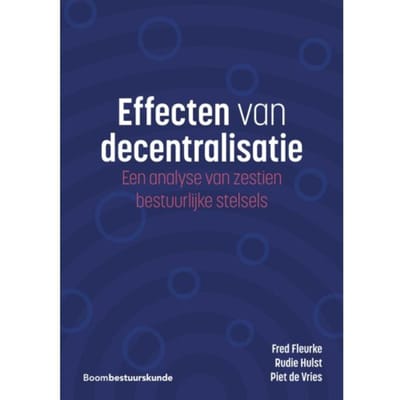 Effecten Van Decentralisatie - Fred Fleurke