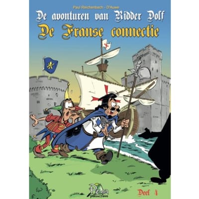 De Franse Connectie - De Avonturen Van Ridder Dolf - Paul Reichenbach