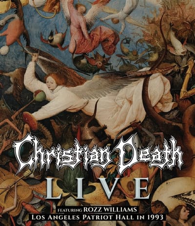 Christian Death - Live At The Los Angeles Patriot Hall 1993