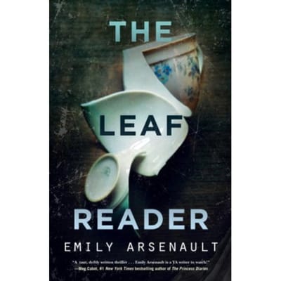 The Leaf Reader - Emily Arsenault